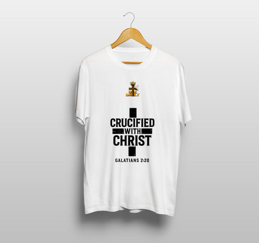 DIE DAILY Crucified With Christ T-shirts